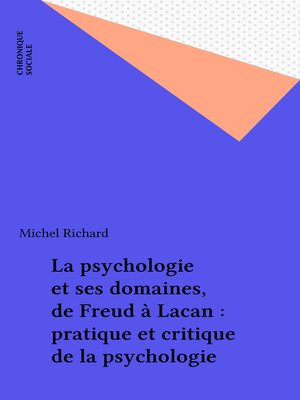 cover image of La psychologie et ses domaines, de Freud à Lacan